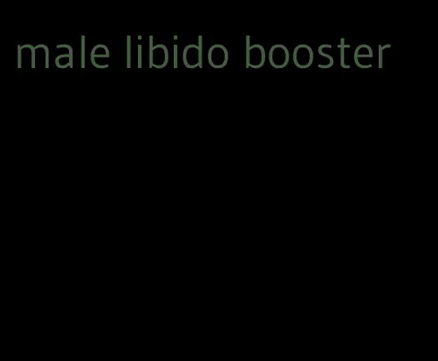 male libido booster