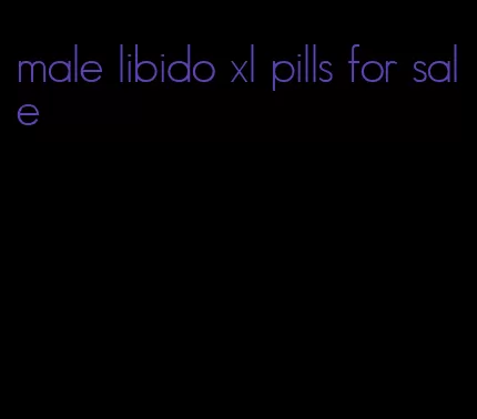 male libido xl pills for sale