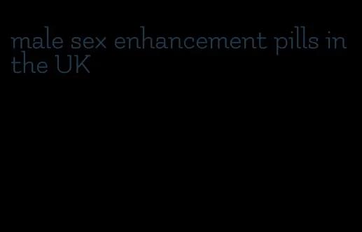 male sex enhancement pills in the UK