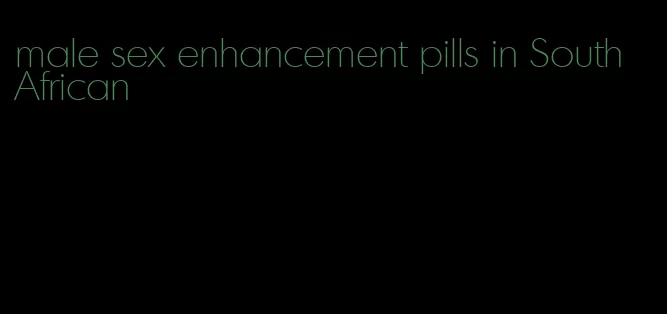 male sex enhancement pills in South African