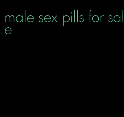 male sex pills for sale