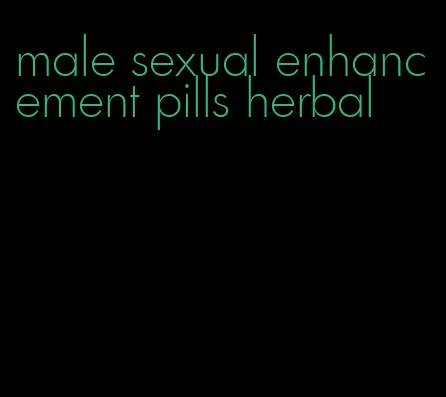 male sexual enhancement pills herbal