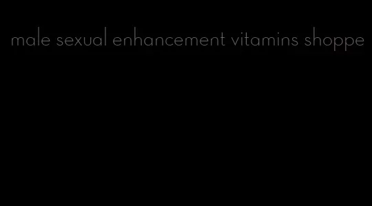 male sexual enhancement vitamins shoppe