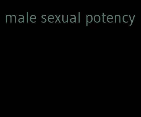 male sexual potency