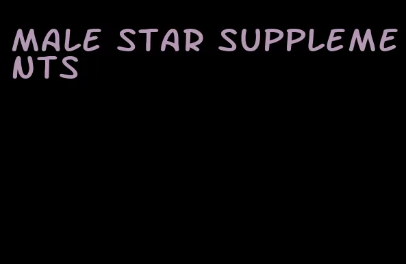 male star supplements