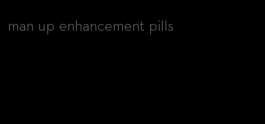 man up enhancement pills