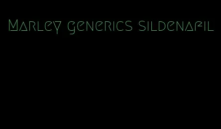 Marley generics sildenafil