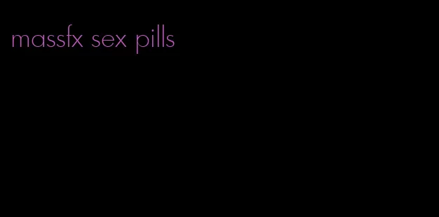 massfx sex pills