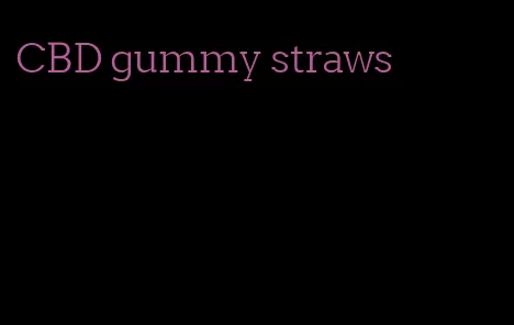 CBD gummy straws