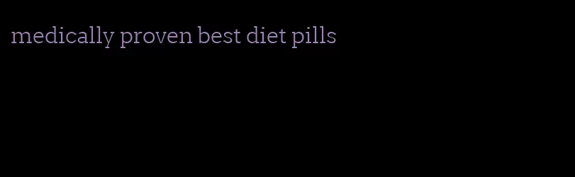 medically proven best diet pills