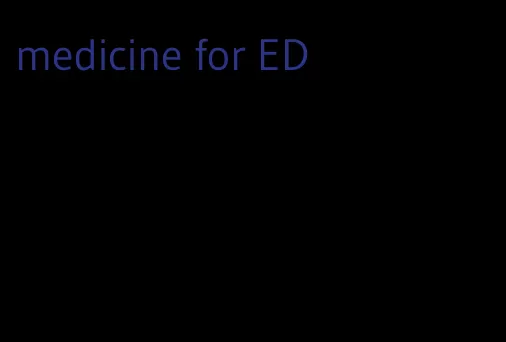 medicine for ED