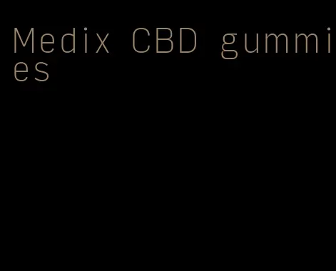 Medix CBD gummies