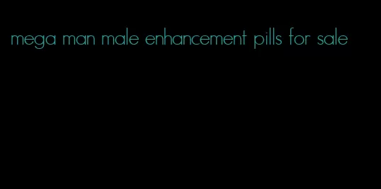 mega man male enhancement pills for sale