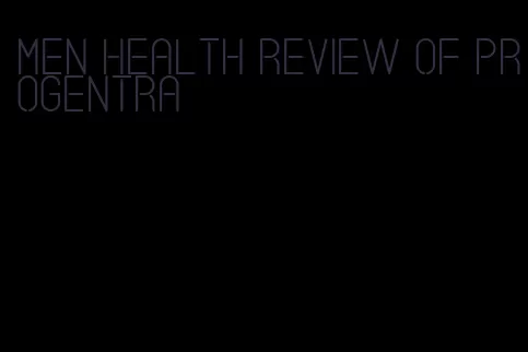 men health review of Progentra