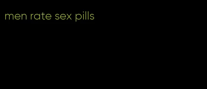 men rate sex pills