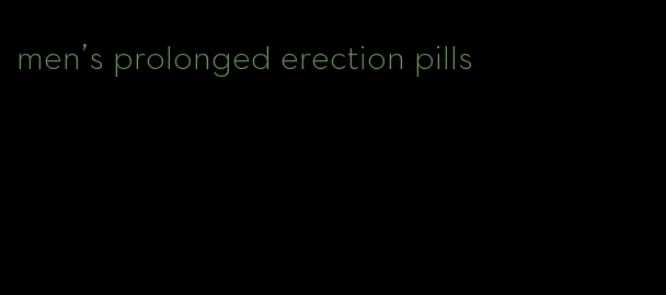 men's prolonged erection pills