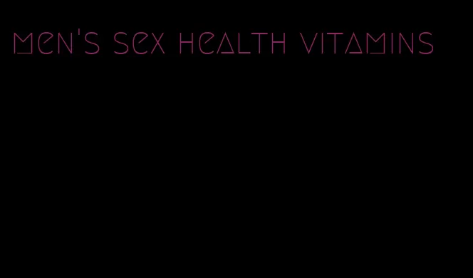 men's sex health vitamins