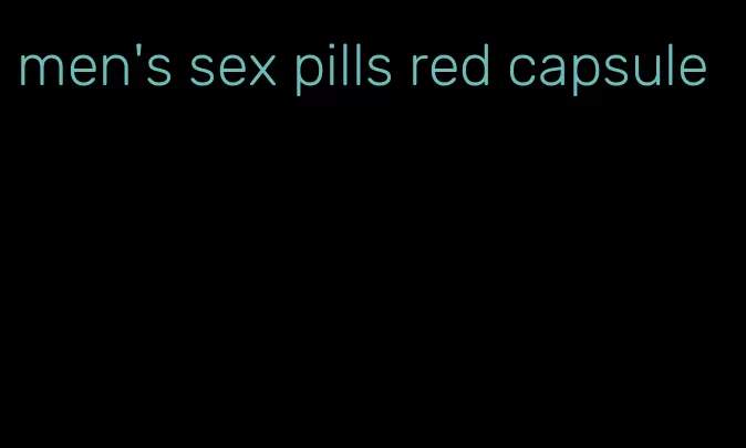 men's sex pills red capsule