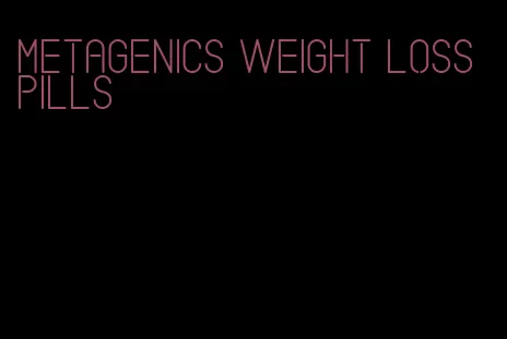 Metagenics weight loss pills