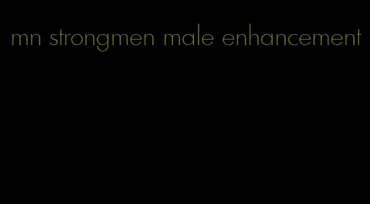 mn strongmen male enhancement