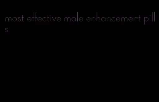 most effective male enhancement pills