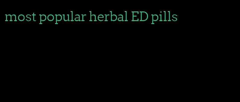 most popular herbal ED pills