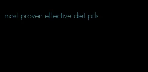 most proven effective diet pills