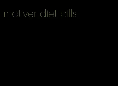 motiver diet pills