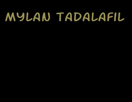 Mylan tadalafil