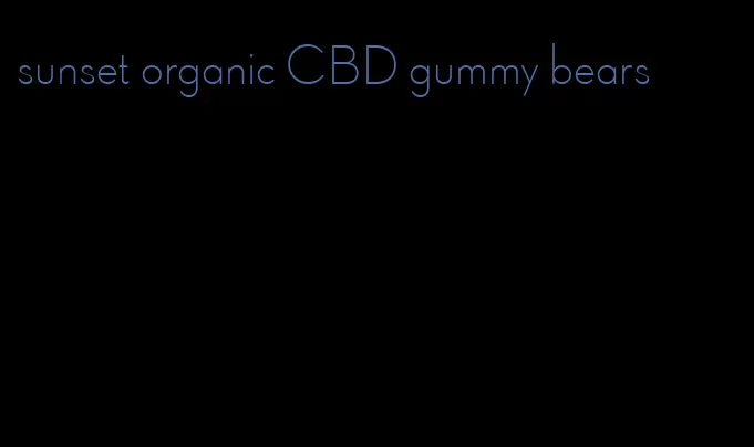 sunset organic CBD gummy bears