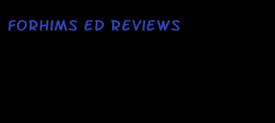 forhims ED reviews