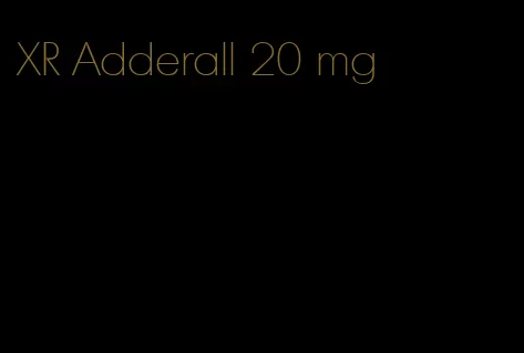 XR Adderall 20 mg