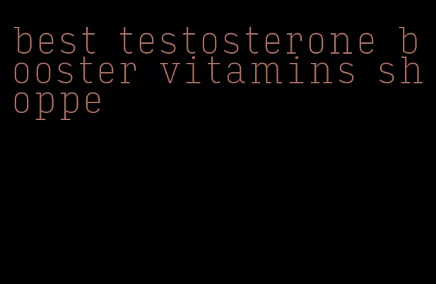 best testosterone booster vitamins shoppe