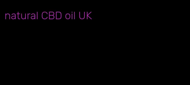 natural CBD oil UK