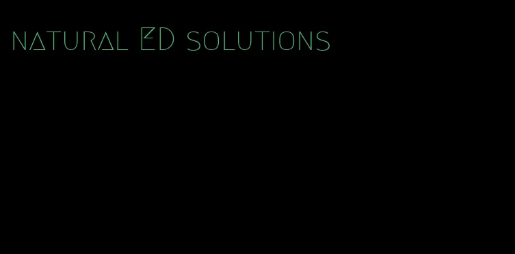 natural ED solutions