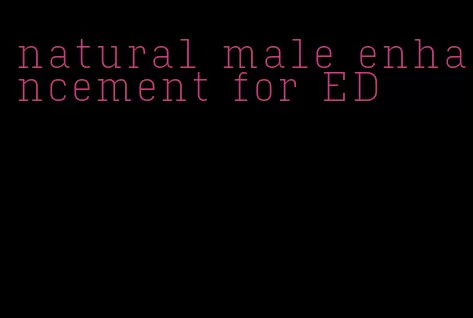 natural male enhancement for ED