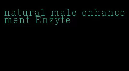 natural male enhancement Enzyte