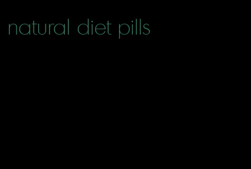 natural diet pills