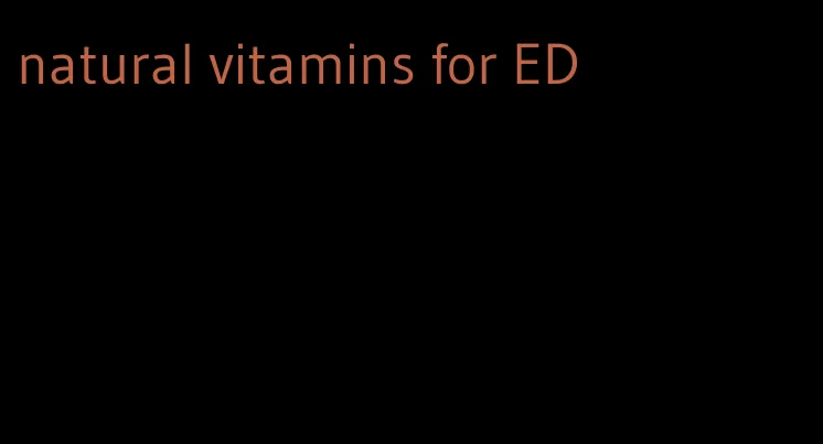 natural vitamins for ED