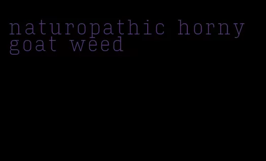 naturopathic horny goat weed