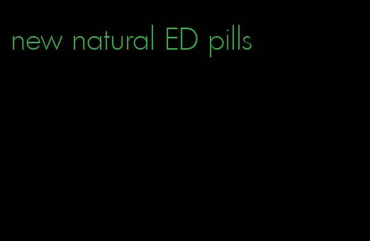 new natural ED pills