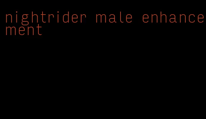 nightrider male enhancement