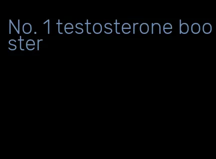 No. 1 testosterone booster