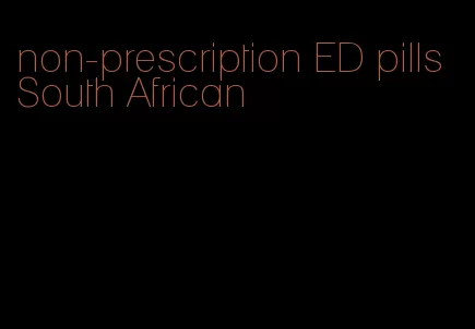 non-prescription ED pills South African