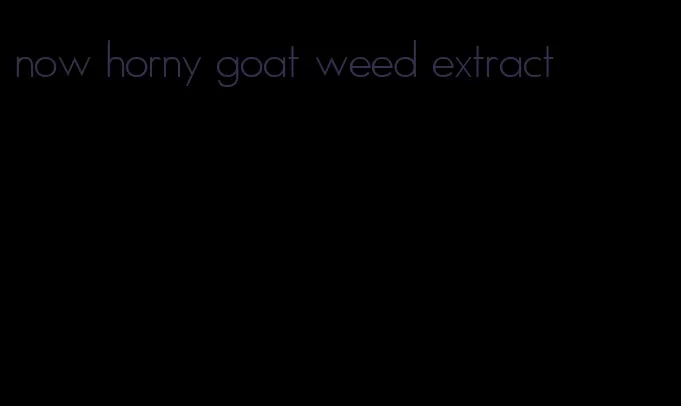 now horny goat weed extract