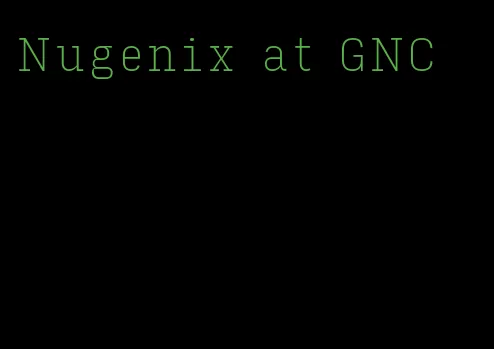 Nugenix at GNC