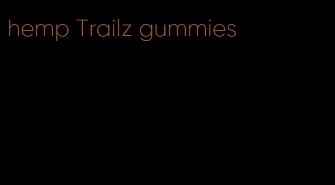 hemp Trailz gummies