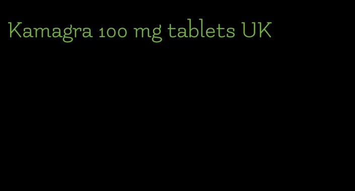 Kamagra 100 mg tablets UK