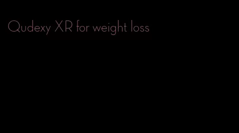 Qudexy XR for weight loss