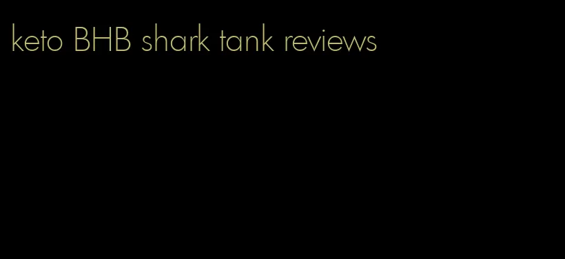 keto BHB shark tank reviews